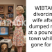 WIBTAH for divorcing my wife after she dumped my dog at a pound out of town while I was gone for work?