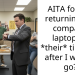 AITA for not returning the company laptop on *their* timeline after I was let go?