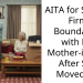 AITA for Setting Firm Boundaries with My Mother-in-Law After She Moved In?