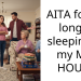 AITA for no longer sleeping at my MIL HOUSE