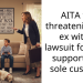 AITA for threatening my ex with a lawsuit for child support and sole custody?