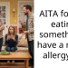 AITA for not eating something I have a minor allergy to?