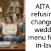 AITA for refusing to change my wedding menu for my in-laws?