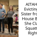 AITAH for Evicting My Sister from My House Before She Claims Squatter’s Rights?