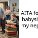 AITA for not babysitting my nephew