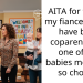 AITA for telling my fiance he will have be a coparent with one of his babies mother’s so choose