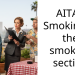 AITA – Smoking in the smoking section