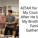 AITAH for Kicking My Cousin Out After He Insulted My Brother at a Family Gathering?