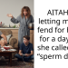 AITAH for letting my wife fend for herself for a day after she called me a “s**rm donor”?