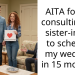 AITA for not consulting my sister-in-law to schedule my wedding in 15 months?