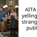 AITA for yelling at a stranger in public?