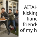AITAH for kicking my fiancé’s friends out of my house?