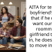 AITA for telling my boyfriend’s friend that if he doesn’t want our other roommate’s girlfriend to move in, he doesn’t have to move in either?