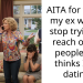 AITA for telling my ex wife to stop trying to reach out to people she thinks I am dating.
