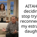 AITAH for deciding to stop trying to reconnect with my estranged daughter?
