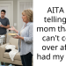 AITA for telling my mom that she can’t come over after I had my baby?