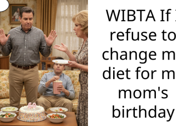 WIBTA If I refuse to change my diet for my mom’s birthday