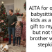 AITA for offering babysitting her kids as a X-mas gift to my sister but not to my brother with his stepkids?