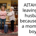 AITAH for leaving my husband because he is a momma’s boy?