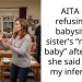 AITA for refusing to babysit my sister’s “miracle baby” after what she said about my infertility?