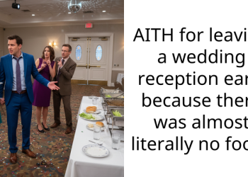 AITH for leaving a wedding reception early because there was almost literally no food?