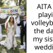 AITA for playing volleyball in the day of my sister’s wedding?
