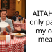 AITAH for only paying my own meal?