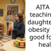 AITA for teaching my daughter that obesity is not good for her health