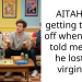 AITAH for getting turned off when my bf told me how he lost his virginity?