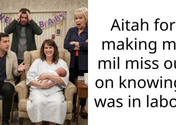 Aitah for making my mil miss out on knowing i was in labor?
