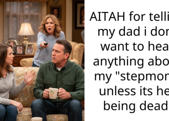 AITAH for telling my dad i dont want to hear anything about my “stepmom” unless its her being dead.