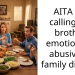 AITA for calling my brother emotionally abusive at family dinner?