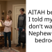 AITAH because I told my wife I don’t want her Nephew in our bedroom?