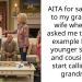 AITA for saying no to my grandpa’s wife when she asked me to set an example for my younger siblings and cousins and start calling her grandma?