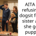 AITA for refusing to dogsit for my sister after she got a puppy…