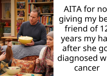 AITA for not giving my best friend of 12 years my hair after she got diagnosed with cancer