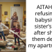AITAH for refusing to babysit my sister’s kids after she let them destroy my apartment?