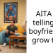 AITA for telling my boyfriend to grow tf up