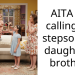 AITA for calling my stepson my daughter’s brother?