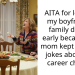 AITA for leaving my boyfriends family dinner early because his mom kept making jokes about my career choice?