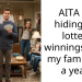 AITA for hiding my lottery winnings from my family for a year?