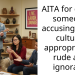 AITA for calling someone accusing me of cultural appropriation rude and ignorant.