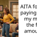 AITA for not paying back my mom the full amount?