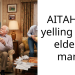 AITAH for yelling at an elderly man?