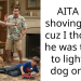 AITA for shoving a kid cuz I thought he was trying to light my dog on fire