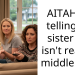AITAH for telling my sister she isn’t really a middle child