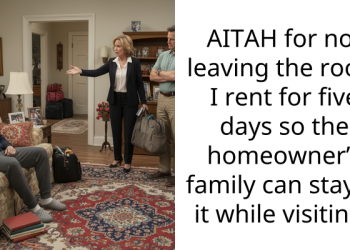 AITAH for not leaving the room I rent for five days so the homeowner’s family can stay in it while visiting?