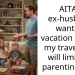 AITA – ex-husband wants a vacation before my travel that will limit my parenting time