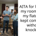 AITA for locking my room after my flatmate kept coming in without knocking