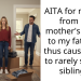AITA for moving from my mother’s house to my father’s, thus causing me to rarely see my siblings?
